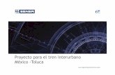 Proyecto para el tren interurbano México -Toluca · ©sener grupo de ingeniería, s.a. – getxo 2016 proyecto para el tren interurbano mexico – toluca longitud total de viaducto