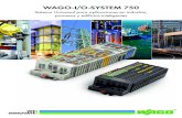 WAGO-I/O-SYSTEM 750 · WAGO-I/O-SYSTEM 750 El sistema de bus de campo óptimo El sistema WAGO-I/O-SYSTEM está optimizado para una comunicación cercana al proceso con una solución