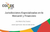 Jurisdicciones Especializadas en lo Mercantil y Financierofelaban.s3-website-us-west-2.amazonaws.com/... · órganos jurisdiccionales de la especialidad Comercial en 2018 y 1,906