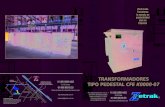 TRANSFORMADORES TIPO PEDESTAL CFE K0000-07Boquilla de baja tensión Boquilla de alta tensión Resistencia de aislamiento (1 min) Soporte para conectores tipo codo Resistencia de los