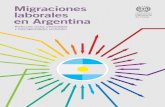 Copyright © Organización Internacional del Trabajo 2015 · y del mercado de trabajo de los migrantes de países limítrofes y de Perú hacia Argentina. 1. Esta cifra supera en 57