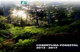 COBERTURA FORESTAL 2013 - 2017 · 2018-11-29 · son los bosques subtropicales de pino y bosques mixtos. Bosques de mangle La cobertura de los bosques de mangle es de 1% (51,971 ha.)
