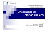 Shock séptico: alertas clínicos · En caso de sepsis-Informar a los padres-Se asesoraban por el hospital o hacían tratamiento en el hogar-Gentamicina IM y cotrimoxazol VO x 7 días-Visitas