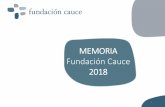 MEMORIA Fundación Cauce 2018fundacioncauce.org/wp-content/uploads/2019/07... · momentos y personajes más importantes de la historia de la humanidad, además de los temas que puedan