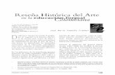 9 Rese a historica.doc) · 2012-06-18 · (pintura, dibujo, cerámica, diseño y grabado, con rotación en los grados 10 a 40 e historia del arte en el ciclo de Educación Ocupacional),