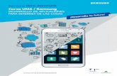 Samsung TECH INSTITUTE - UMA · 1. Introducción La segunda edición del curso “DESARROLLO DE APLICACIONES PARA INTERNET DE LAS COSAS” tiene una carga docente de 160 horas distribuidas