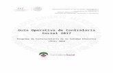 uptapachula.edu.mxuptapachula.edu.mx/.../GUIA_OPERATIVA_CS_2017.docx · Web viewEl ejercicio de los recursos públicos para las obras, apoyos o servicios sea oportuno, transparente