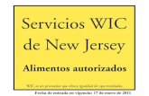 Servicios WIC de New Jersey · NO ACEPTE un cheque WIC adulterado o alterado. CÓMO ACEPTAR LOS CHEQUES WIC . Fecha de entrada en vigencia: 17 de enero de 2011 1. Revise las fechas