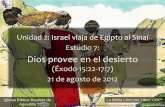 Unidad 2: Israel viaja de Egipto al Sinaí Estudio 7iglesiabiblicabautista.org/archivos/estudios/el... · 2016-08-14 · La Biblia Libro por Libro, CBP® Unidad 2: Israel viaja de