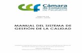 Manual de Calidad - ccfacatativa.org.coccfacatativa.org.co/wp-content/uploads/2019/10/MANUAL-DE-LA-CA… · cambia el concepto de exclusión por Aplicabilidad. 31 de julio de 2018: