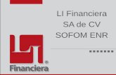 PIZARRA INFORMATIVA LI Financiera SA de CV SOFOM ENRlif.com.mx/admin_archivos/archivosPublicos/PIZARRA... · 2015-08-20 · Por cobranza $100 o el resultado de multiplicar el pago
