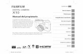 DIGITAL CAMERA X10 - Fujifilm México€¦ · de seguridad y este manual de instrucciones con la máxima atención. • Después de leer estas notas de seguridad, guárdelas en un