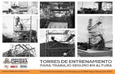Torres de Entrenamiento ...repository.udistrital.edu.co/bitstream/11349/7838/6... · tical fija, con su respectiva línea de vida vertical fija SÍ Escalera de 2 m a 8 m 24 La estructura