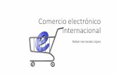 Comercio electrónico internacionalueimpulsa.camarasandalucia.com/wp-content/uploads/2019/11... · 2019-11-21 · •En modelos B2C de comercio electrónico, el momento de realizar