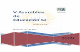 Provincia Venezuela de Educación SJ - Cerpe · Inmediatamente se hizo una breve presentación a manera de inventario de las obras educativas -y personas vinculadas- de la Provincia