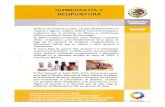Homeopatía - LAHISAlahisa.com.mx/Folleto Homeopatia 2.pdf · La OMS cuenta con una estrategia sobre medicina tradicional, complementaria o alternativa, ratificada en la Asamblea