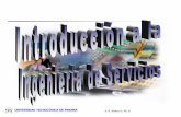 UNIVERSIDAD TECNOLÓGICA DE PANAMÁ...UNIVERSIDAD TECNOLÓGICA DE PANAMÁ H. R. Alvarez A., Ph. D. Fases de un programa de Ing. de Servicios Establecer un modelo de organización dirigido
