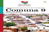 Buenos Aires - asocomunalnueve.com · Sociales, a la iniciativa comunitaria de priorizar recursos del Programa de Planeación Local y Presupuesto Participativo del Municipio de Medellín,