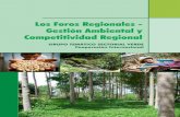 Los Foros Regionales - Gestión Ambiental y Competitividad Regional · 2018-08-14 · CEPICAFE Central Piurana de Cafetaleros CIAM Consejo Interregional Amazónico COCLA Central de