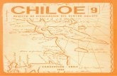 CHILOECHILOE No 9 - AGOSTO 1988 . En cuanto a la poblacion chona, situada en la fron- tera meridional, y que era conocida desde el viaje de Cortes Ojea, en 15.57, parece que tambien