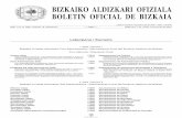 BIZKAIKO ALDIZKARI OFIZIALA BOLETIN OFICIAL DE BIZKAIA · Extracto de los acuerdos adoptados por la Diputación Foral de Bizkaia en la reunión ordinaria celebrada, en primera convocatoria