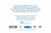 046-Avances en la Reproducción y Mantenimiento de Peces …observatorio.epacartagena.gov.co/wp-content/uploads/2017... · 2017-08-04 · Cítese como: Gloria Helena Ospina-Salazar,