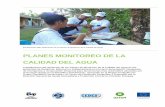 PLANES MONITOREO DE LA CALIDAD DEL AGUAdipecholac.net/.../469-oxfamwaterqualitymonitoringplans-capitalizati… · La aplicación de los Planes de Monitoreo de la Calidad del Agua-PMCA