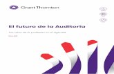 Auditoría Global Futuro El futuro de la Auditoría · 2018-01-15 · El auditor del futuro 13 El camino que queda por delante 14 Índice. 4 El futuro de la Auditoría. El futuro