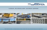 LOSA ALVEOLAR ULTRA-SPAN€¦ · cantidad de acero de presfuerzo se puede obtener su rango de resistencia y los huecos se pueden rellenar para mejorar su capacidad o su cortante.