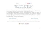 Edición para el Jugador de las Reglas de Golf · el jugador es otro paso clave para hacer las Reglas más accesibles. Se incluyen diagramas y gráficos para ayudar a explicar las