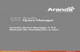 Aranda Query Manager V 9.0 Manual de Instalación y Uso · correo remitente de los reportes que se generen. Para configurar el servidor de correo electrónico en AQM es necesario