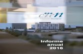 Informe anual 2016 - BT-CIEN · Informe de gestión ... resultados de un estudio longitudinal" y de Marina Ávila Villanueva "Perfil de conversión a deterioro cognitivo leve en una