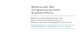 Manual de Organización Específico€¦ · manual de organizaciÓn especÍfico direcciÓn general de recursos humanos e innovaciÓn administrativa registro moe/dgrhia-dgrhia/ v3-10-2018