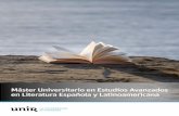 Máster Universitario en Estudios Avanzados en Literatura Española y Latinoamericanastatic.unir.net/humanidades/master-estudios-avanzados... · 2019-06-26 · UNIR - Máster Universitario