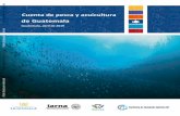 Cuenta de pesca y acuicultura - World Bankdocuments.worldbank.org/curated/en/... · Cuenta de pesca y acuicultura de Guatemala Guatemala, abril de 2019 Public Disclosure Authorized