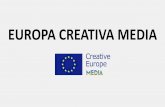 EUROPA CREATIVA MEDIA · Desde su creación, MEDIA ha invertido más de 2,5 billones de euros en contenido, creatividad y diversidad cultural en Europa. Cada año apoya alrededor