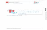 Contrato Programa 2019 del Servicio Madrileño de Salud con ... · La Gerencia del H. DE LA PRINCESA presta la atención de su competencia, contenida en la cartera de servicios que