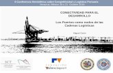 CONECTIVIDAD PARA EL DESARROLLO Los Puertos como …portalcip.org/wp-content/uploads/2016/06/oct-2016...El conjunto de todas estas medidas es el actual reto de la conectividad terrestre