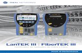 LanTEK III FiberTEK III - melcox.com · y Clase EA de ISO. Unidad principal y remota de LanTEK III, baterías Li-ion (2), alimentadores universales de corriente (2), cable USB, auriculares