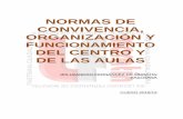 NORMAS DE CONVIVENCIA, ORGANIZACIÓN Y - Castilla-La Manchaies-pastrana.centros.castillalamancha.es/sites/ies... · conocimientos, destrezas y valores morales en todos los ámbitos