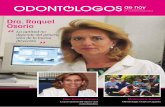 Dra. Raquel Osorio - Odontologos de Hoy · 2018-11-13 · de hoy OdOntOlOgOs Nº 13 JUNIO/JULIO 2014 PUBLICACIÓN BIMESTRAL Dra. Rocío Cerero La prevención del cáncer oral como