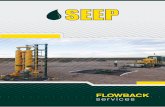 Servicios SEEP de flowback 2018 · 98% de eficiencia de separación de arena con partículas de 5 a 50 micrones, en igualdad de condiciones los equipos DESARENADORES convencionales