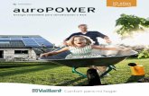 Fotovoltaica auroPOWER - Vaillant · El sistema fotovoltaico aprovecha la inagotable energía del sol y la convierte en energía eléctrica para su consumo en la vivienda o negocio.