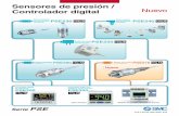 Sensores de presión / Controlador digital · 2017-09-01 · Sensores Controladores Modelo PSE530 Pág. 3 PSE540 Pág. 6 PSE550 Pág. 9 PSE560 Pág. 12 PSE570 Pág. 15 PSE200 Pág.