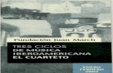 Fundación Juan March · obligada), tres brasileños (con dos de los 17 que compuso el prolífico Villalobos), dos mexicanos y otros dos cubanos. ... Leo Brouwer (1939) Cuarteto n°