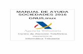 MANUAL DE AYUDA SOCIEDADES 2016 GNU/Linux · 2018-02-07 · “Sociedades e Impuesto de la Renta de No Residentes” y haga clic en “Versión para Linux” para descargar el instalador