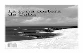 Primera Parteredciencia.cu/geobiblio/paper/2012-UPT-Zona costera Parte... · 2018-11-18 · Las zonas costeras debido a sus caracterís-ticas naturales, la existencia de ecosiste-mas