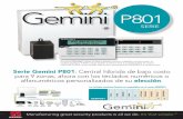 Gemini - Napco Security · Gemini universal que se utilizan con otros paneles de la línea Gemini. La potencia de la señal del transmisor inalámbrico es sonora y también se puede