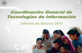 Coordinación General de Tecnologías de Información€¦ · ITCelaya, Bancomer, Banamex, Banorte entre otras) Promoción del desarrollo de los servicios Bibliotecarios en las instituciones