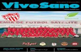 Vuélvete Verdenitidcreative.com/2013/proyectos/04/sites/futsat/wp... Salud y Medio Ambiente La inspiración de un sueño Fútbol La excelente época en la que vivimos Fundación Liga